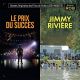 LE PRIX DU SUCCES / JIMMY RIVIERE