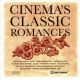 CINEMA'S CLASSIC ROMANCES