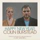 HAPPY NEW YEAR, COLIN