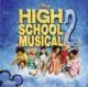 HIGH SCHOOL MUSICAL 2