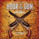 HOUR OF THE GUN