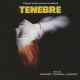 TENEBRE