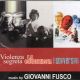 VIOLENZA SEGRETA / LA CORRUZIONE/ I SOVVERSIVI