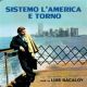SISTEMO L'AMERICA E TORNO