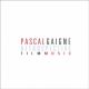 PASCAL GAIGNE RETROSPECTIVE