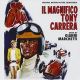 IL MAGNIFICO TONY CARRERA