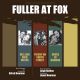 FULLER AT FOX