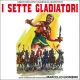 I SETTE GLADIATORI