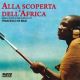 ALLA SCOPERTA DELL'AFRICA
