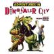 ADVENTURES IN DINOSAUR CITY