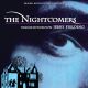 THE NIGHTCOMERS (REMASTERED REISSUE)