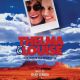 THELMA & LOUISE (REMASTERED & EXPANDED EDITION)