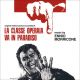 LA CLASSE OPERAIA VA IN PARADISO (REMASTERED REISSUE)